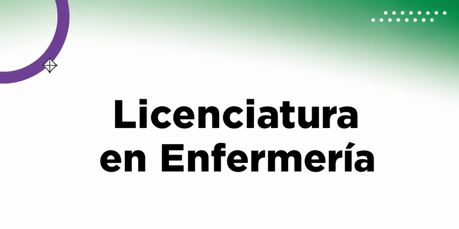 Licenciatura en Enfermería