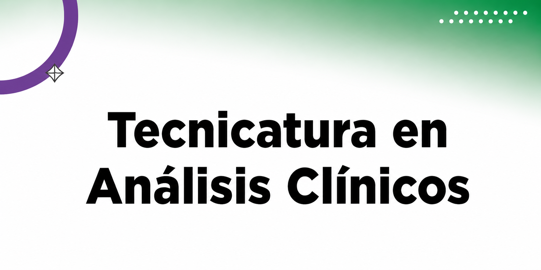 Tecnicatura en Análisis Clínicos